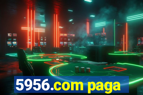 5956.com paga